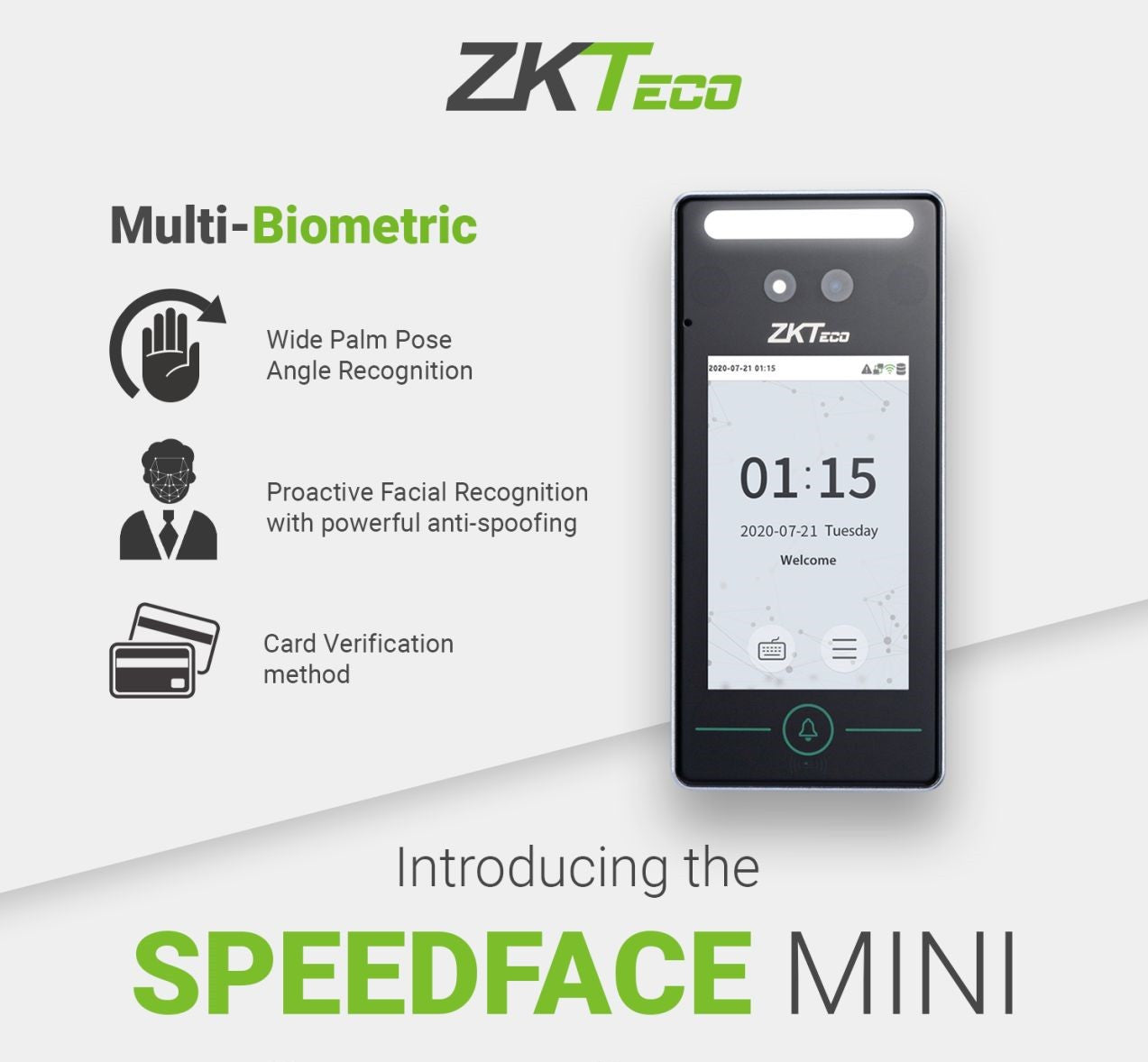 ZKTeco - SpeedFace Mini Facial, Palm & RFID Indoor Stand Alone T&A and Access Control Terminal