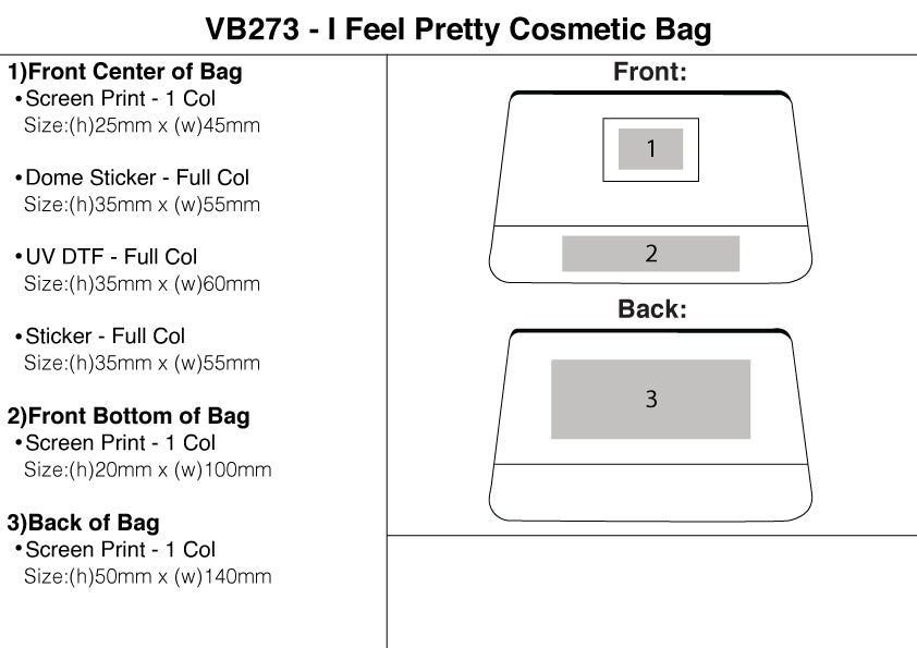 I Feel Pretty Cosmetic Bag