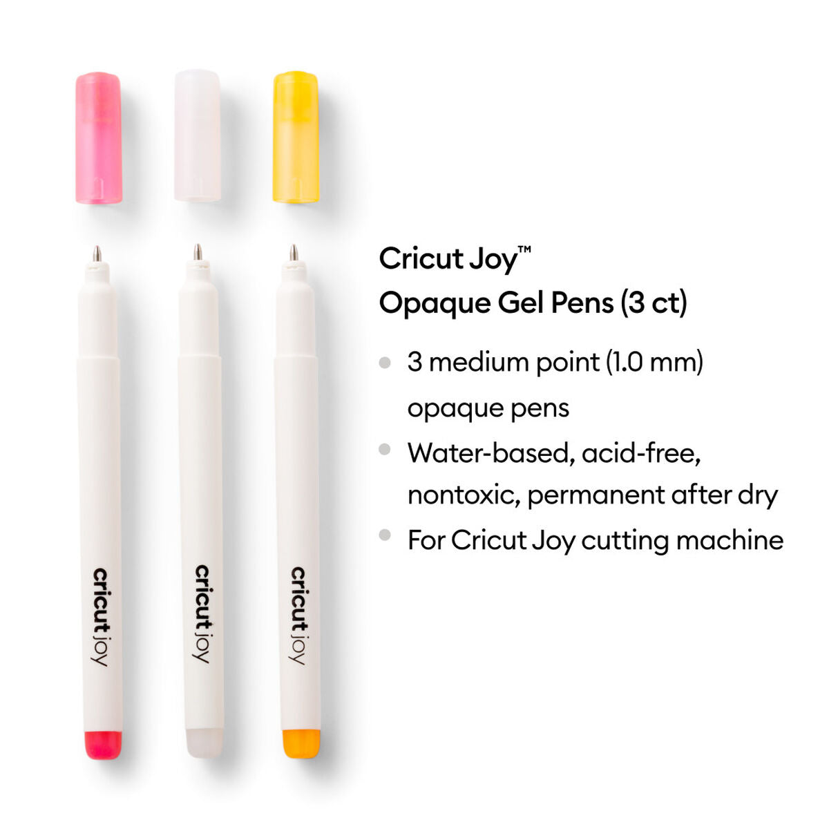 2009380 - Cricut Joy Opaque Gel Pens white; pink and orange; 3 medium point (1.0 mm)