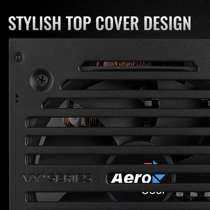 Aerocool VX PLUS 600W PSU - ATX 24 PIN; 1x 4+4PIN CPU; 4x SATA; 3x PATA; 1x PCIe 6+2PIN