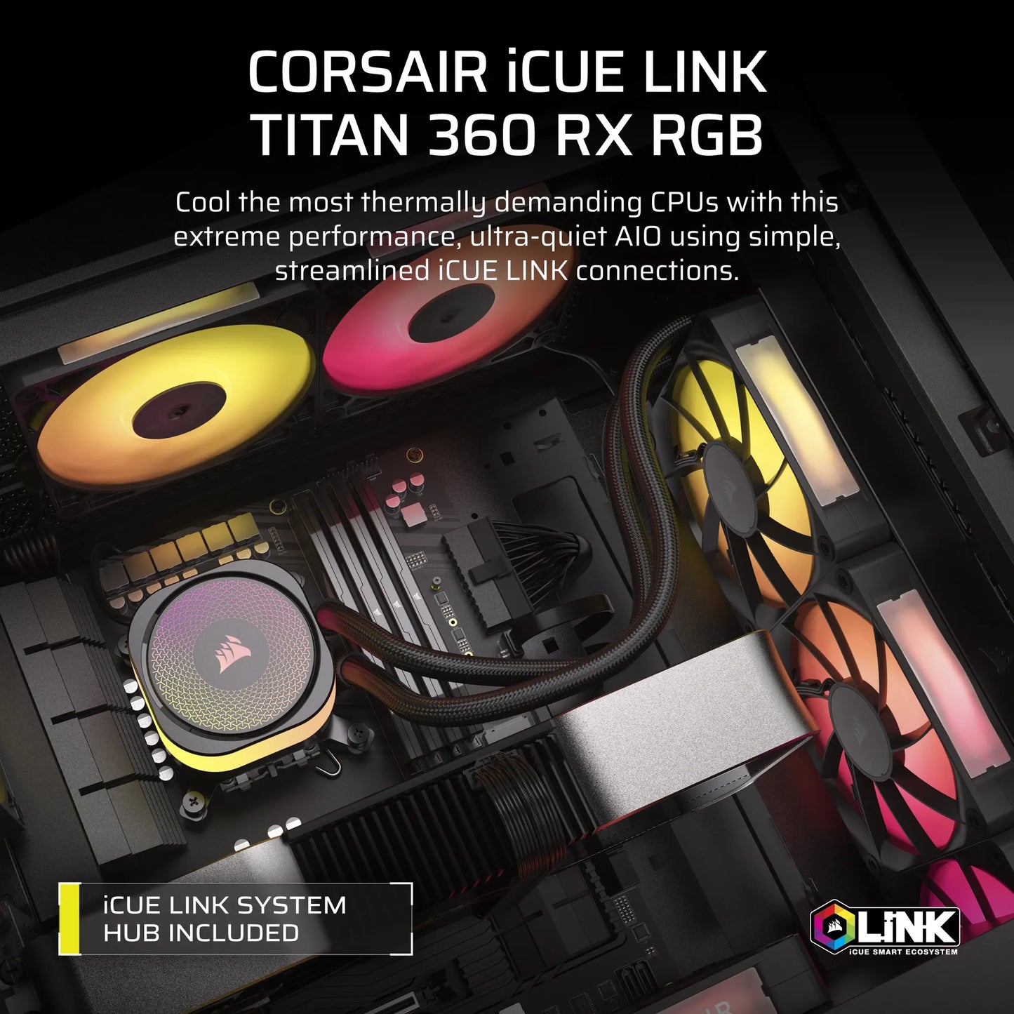 Corsair iCUE LINK TITAN 360 RX RGB Liquid CPU Cooler – RX120 RGB Fans – Fits Intel® LGA 1851/1700; AMD® AM5/AM4.